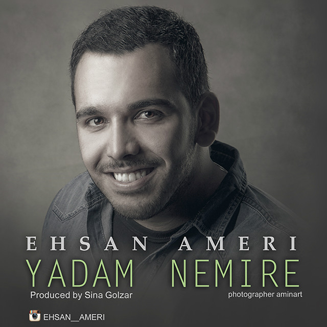 Ehsan Ameri - Yadam Nemire